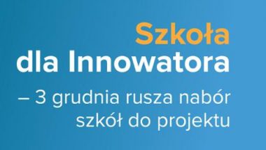 szkoła dla innowatora