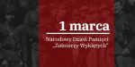 baner z napisem: 1 marca narodowy dzień pamięci żołnierzy Wyklętych